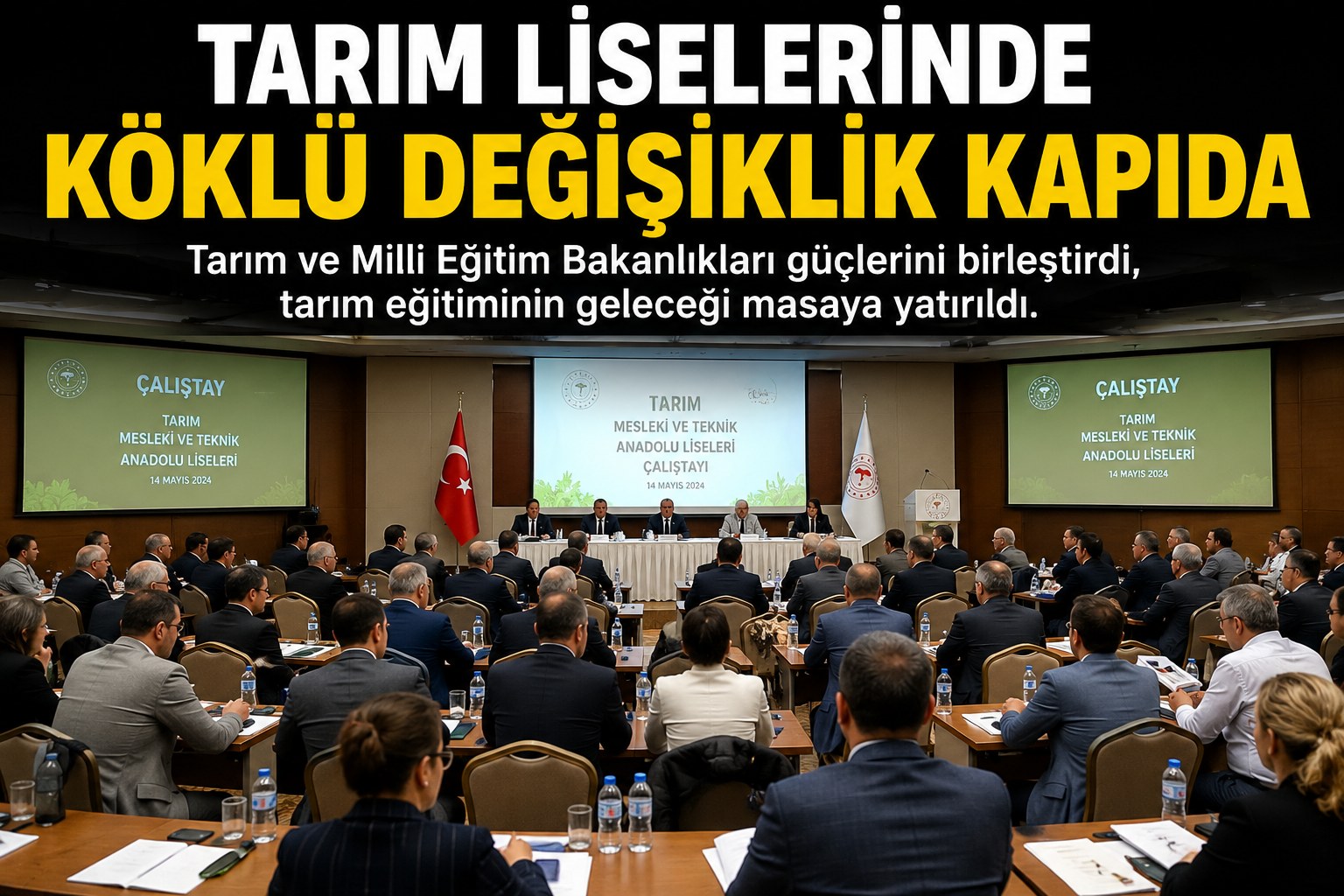 TARIM LİSELERİNDE TARİHİ DÖNÜŞÜM BAŞLIYOR