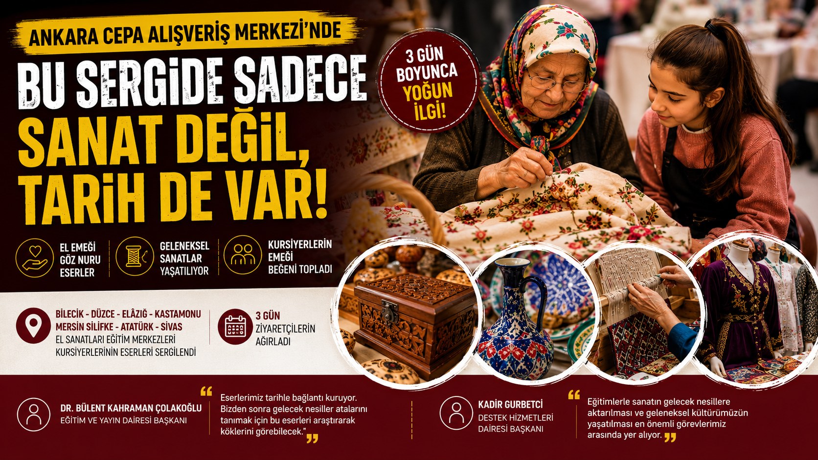 ANKARA'DAKİ SERGİDE GÖRENLER HAYRAN KALDI