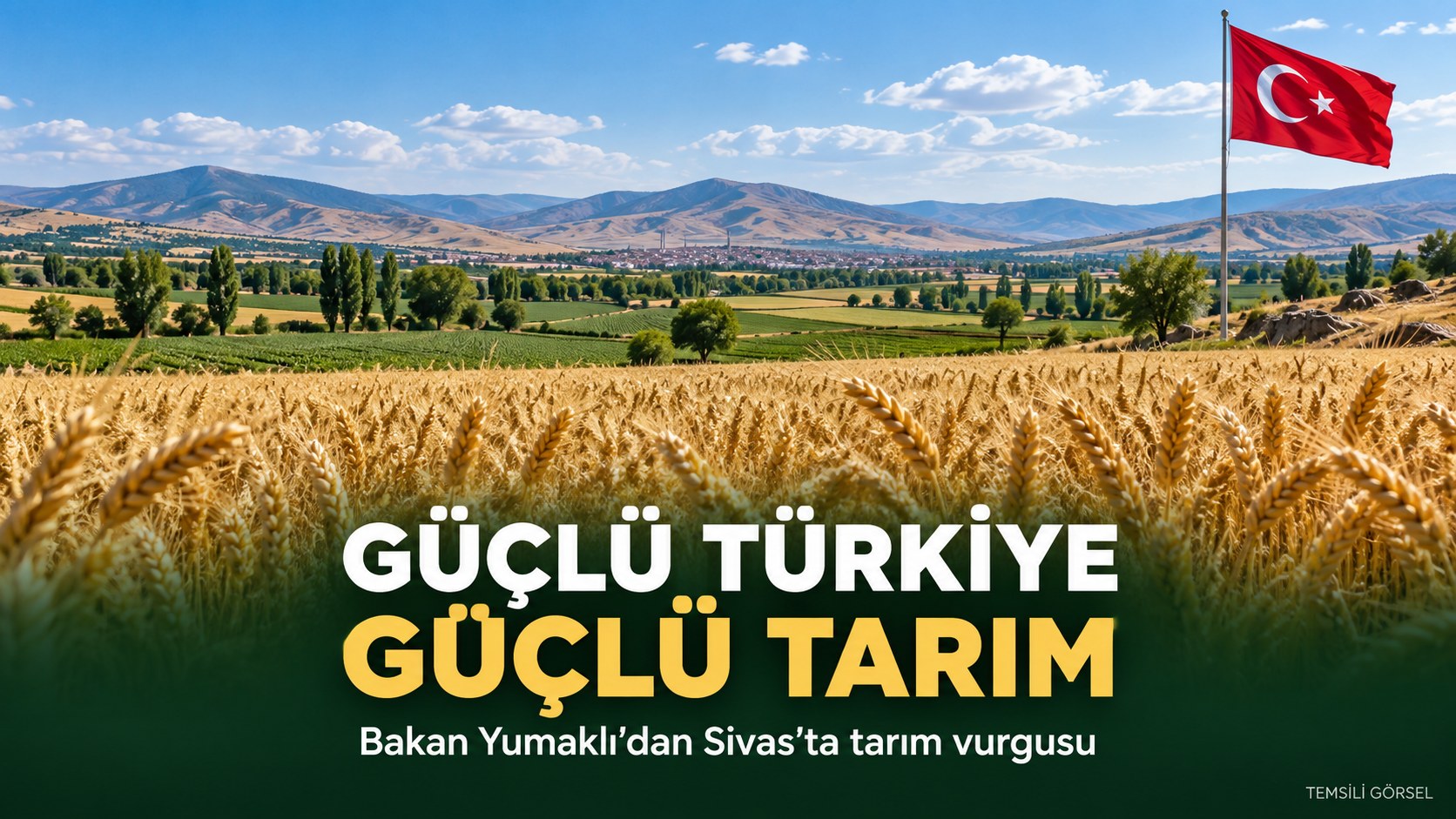 BAKAN YUMAKLI’DAN SİVAS’TA GÜÇLÜ TARIM VURGUSU