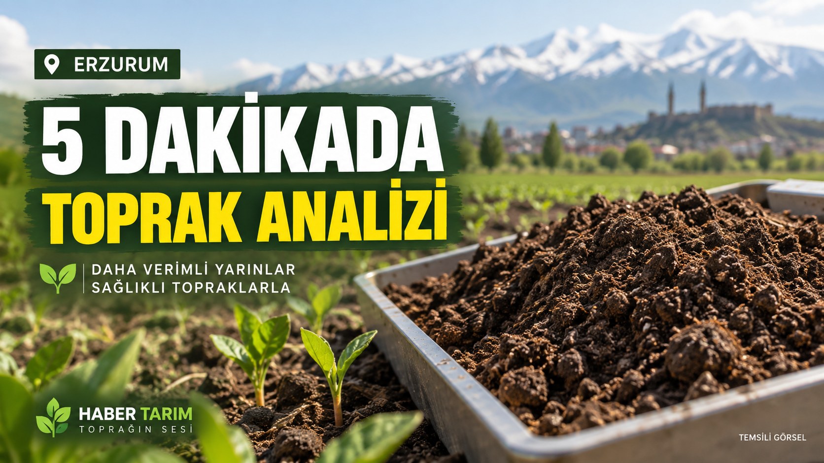 ERZURUM’DA 5 DAKİKADA TOPRAK ANALİZİ