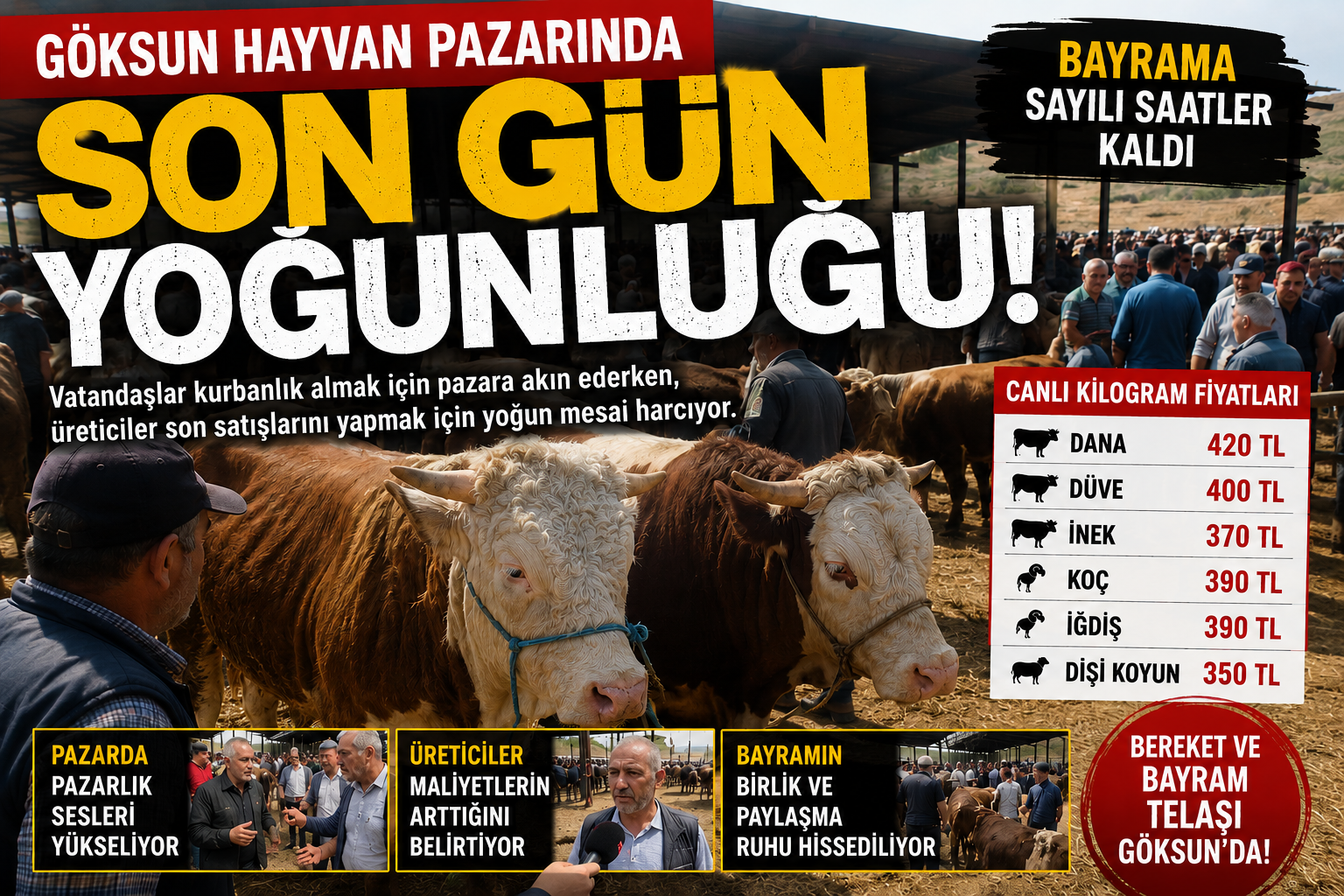 GÖKSUN HAYVAN PAZARINDA BAYRAM YOĞUNLUĞU